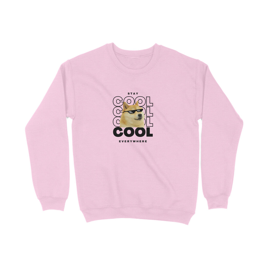 Stay cool - Unisex sweatshirts