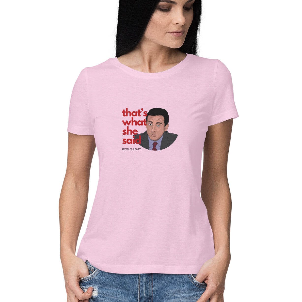 That's what she said - Women's t-shirt